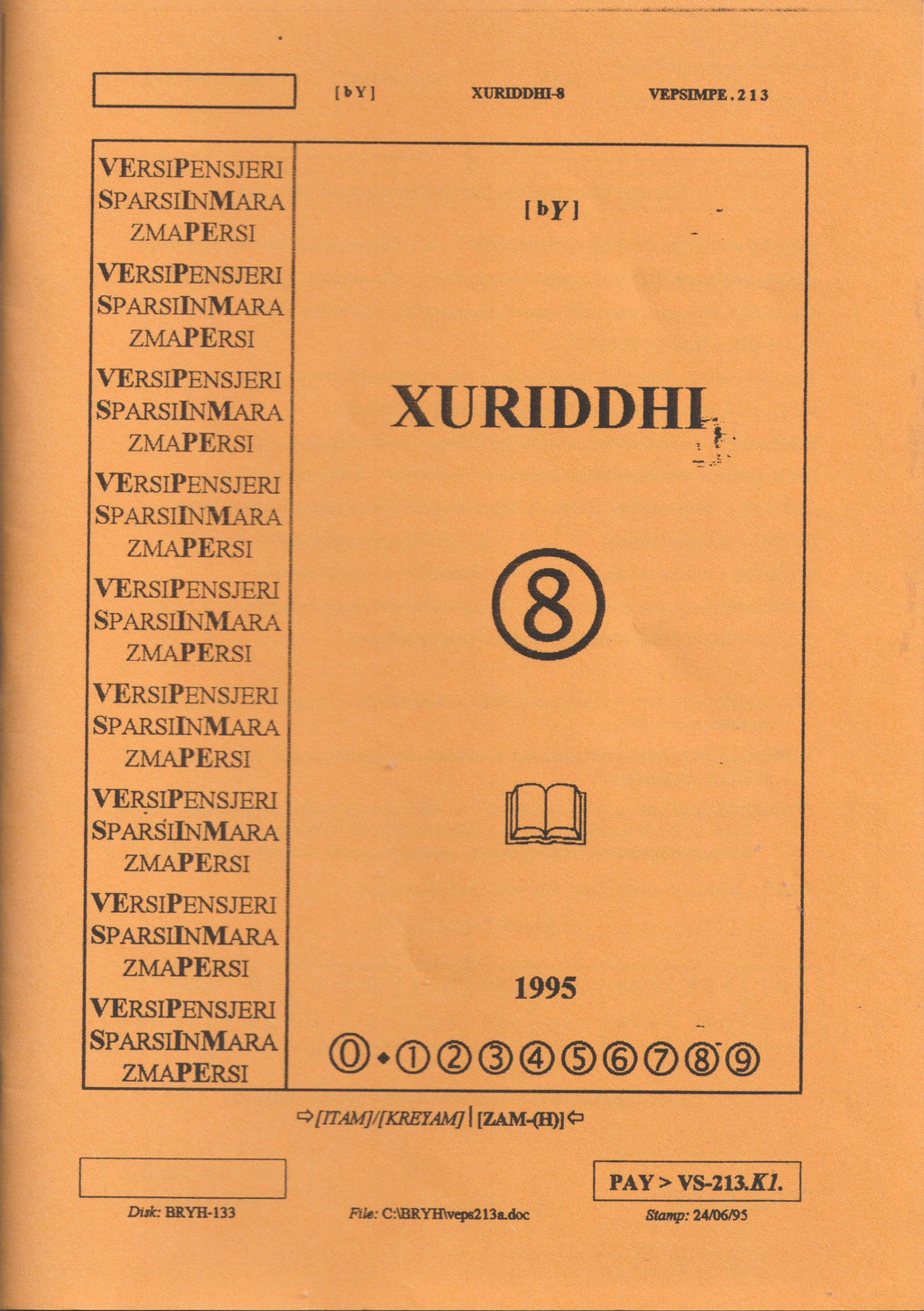 Bruno e la memoria del Vernacolo — Xuriddi 8.0