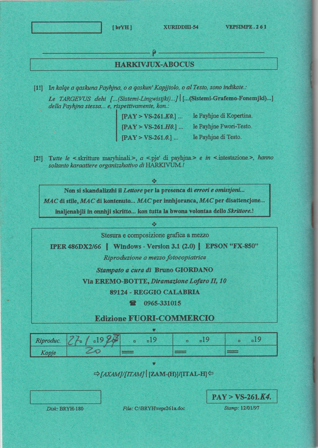 Bruno e la memoria del Vernacolo — Xuriddi 1997