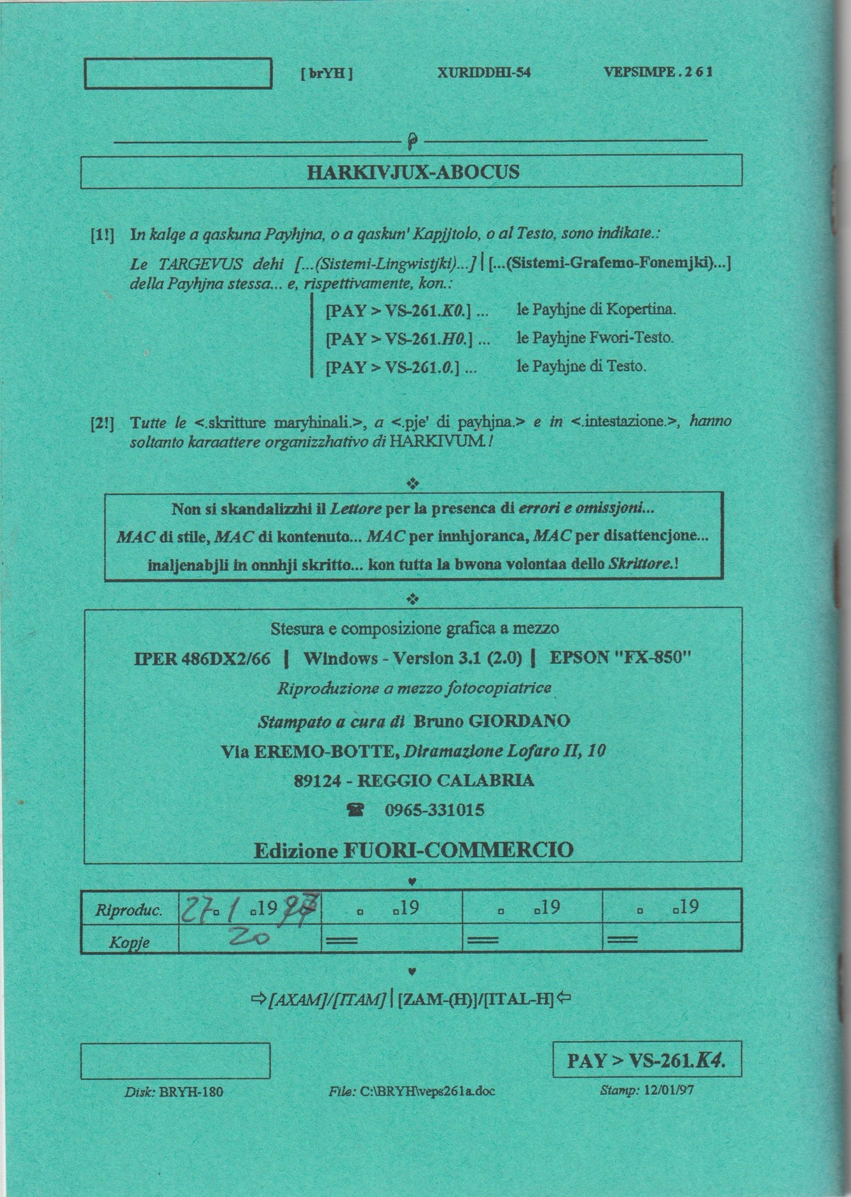 Bruno e la memoria del vernacolo — Xuriddi 1997