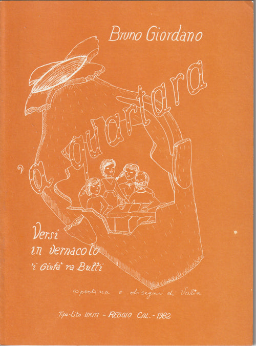 Copertina arancione di 'A Quartara di Bruno Giordano, versi in vernacolo; Reggio Cal., 1982.